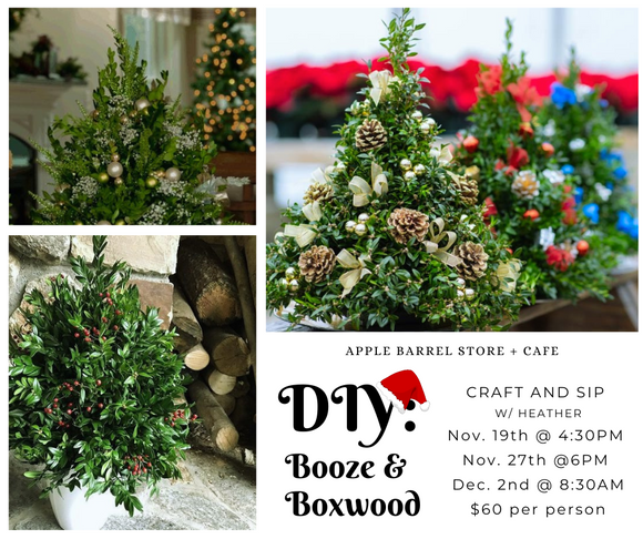 Booze + Boxwood Class - Nov. 27th